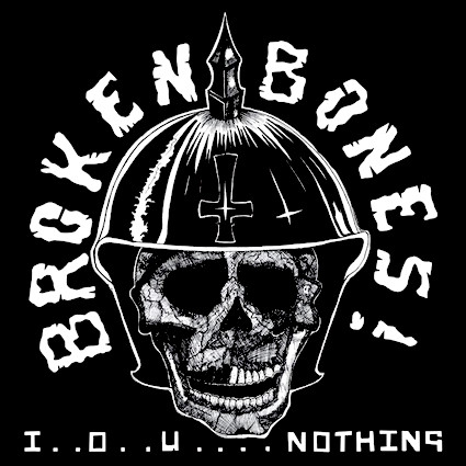 Broken Bones : I.O.U… Nothing LP